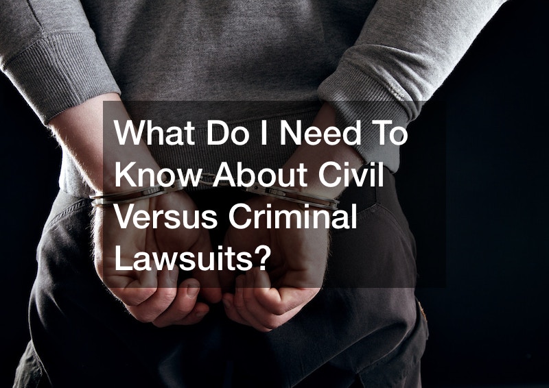 what-do-i-need-to-know-about-civil-versus-criminal-lawsuits-action